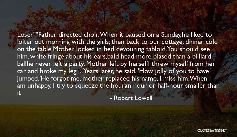 Bald Quotes By Robert Lowell