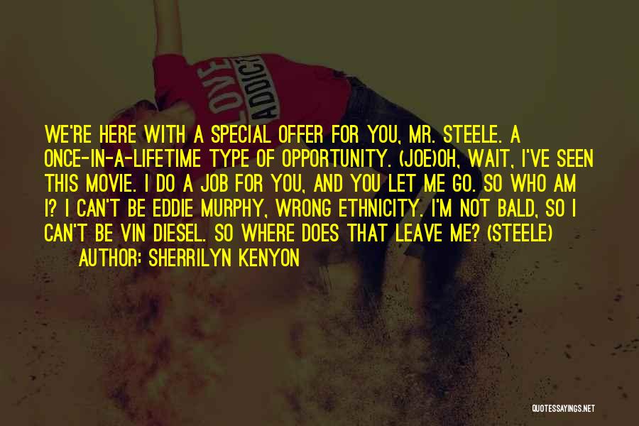 Bald Quotes By Sherrilyn Kenyon