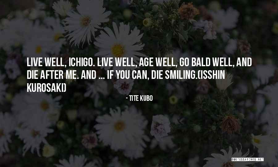 Bald Quotes By Tite Kubo Bald Quotes By Tite Kubo