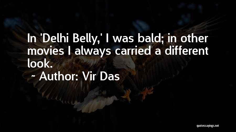 Bald Quotes By Vir Das