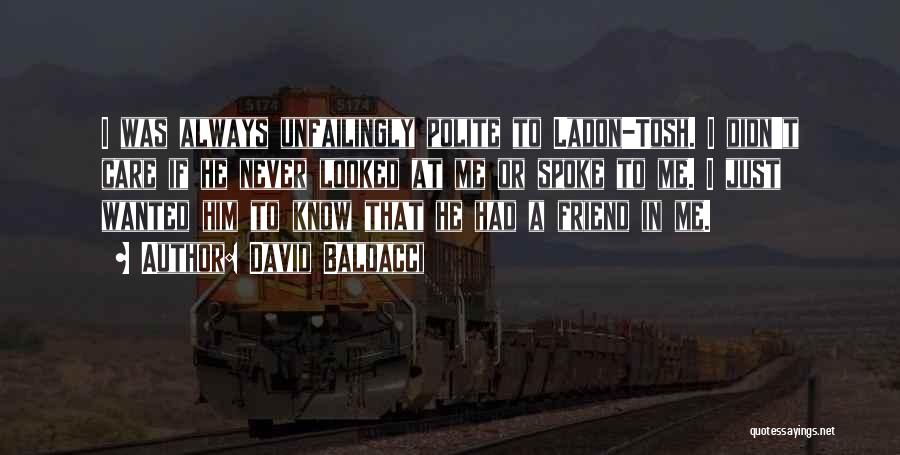 Baldacci Quotes By David Baldacci