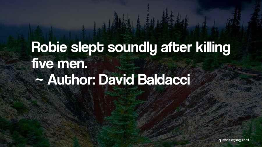 Baldacci Quotes By David Baldacci