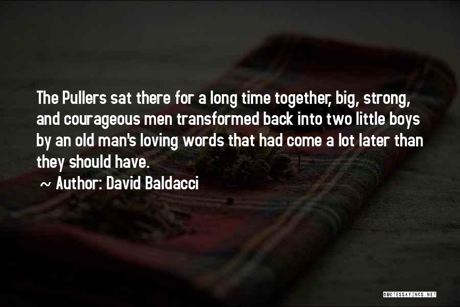 Baldacci Quotes By David Baldacci