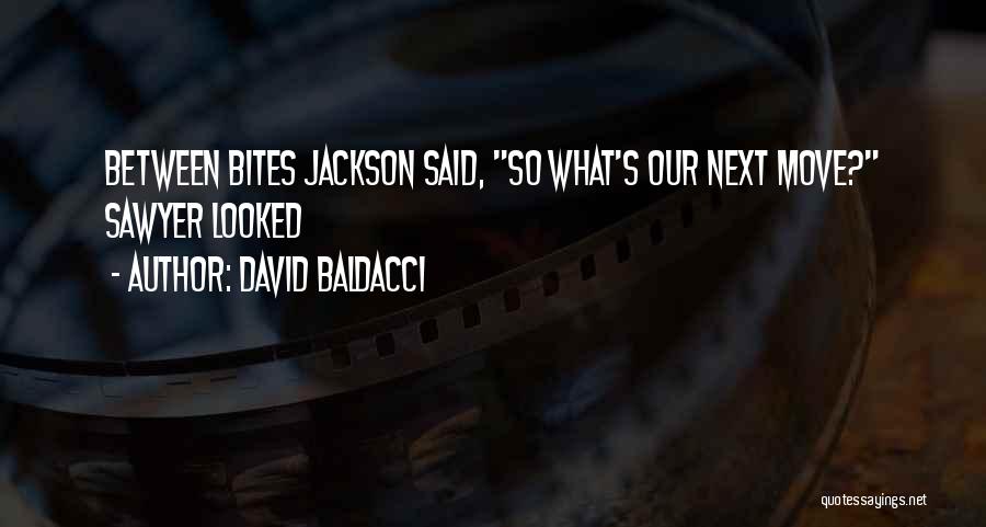 Baldacci Quotes By David Baldacci