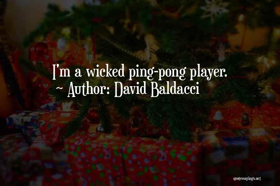 Baldacci Quotes By David Baldacci