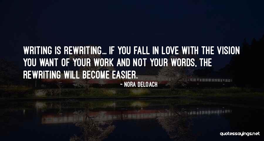 Baldauf Quotes By Nora DeLoach Baldauf Quotes By Nora DeLoach