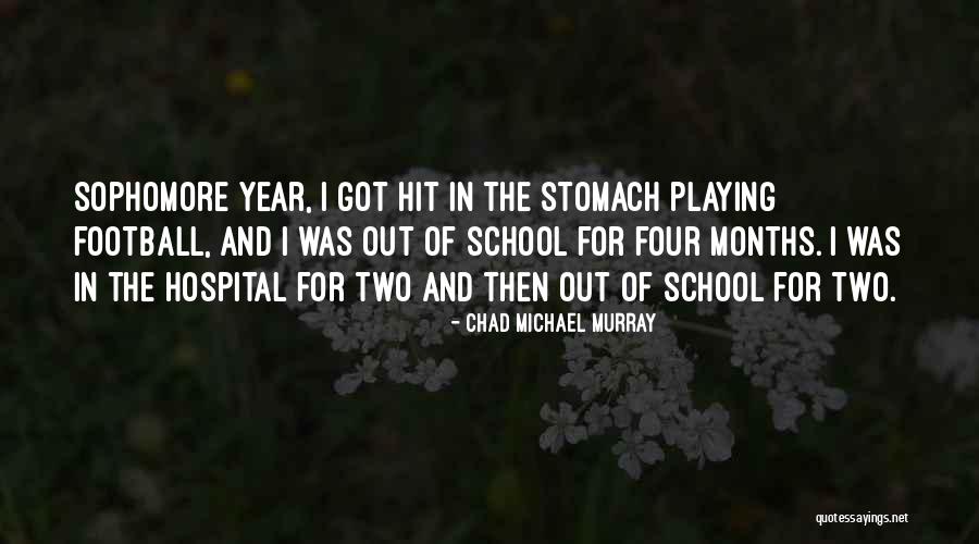 Baldelli Field Quotes By Chad Michael Murray Baldelli Field Quotes By Chad Michael Murray