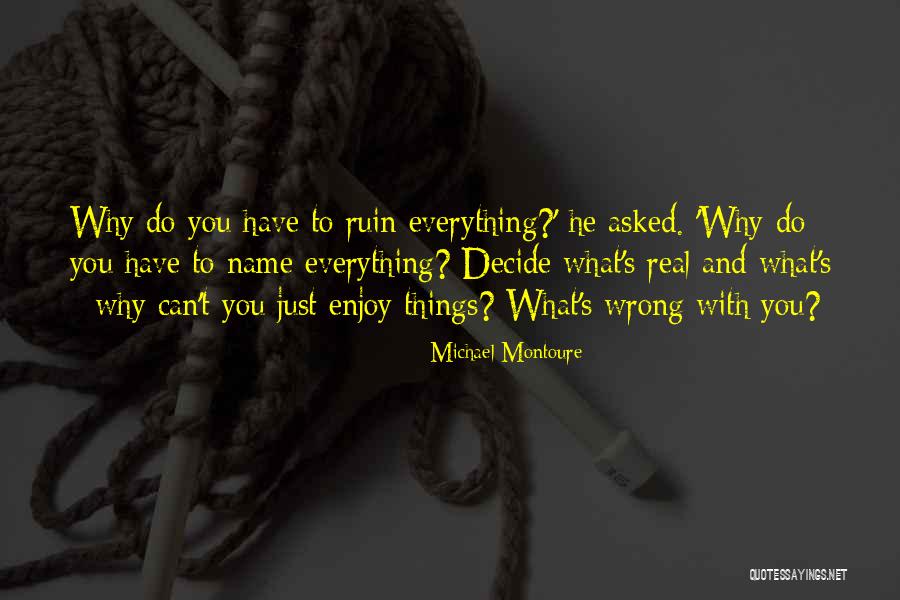 Baldemar Garcia Quotes By Michael Montoure Baldemar Garcia Quotes By Michael Montoure