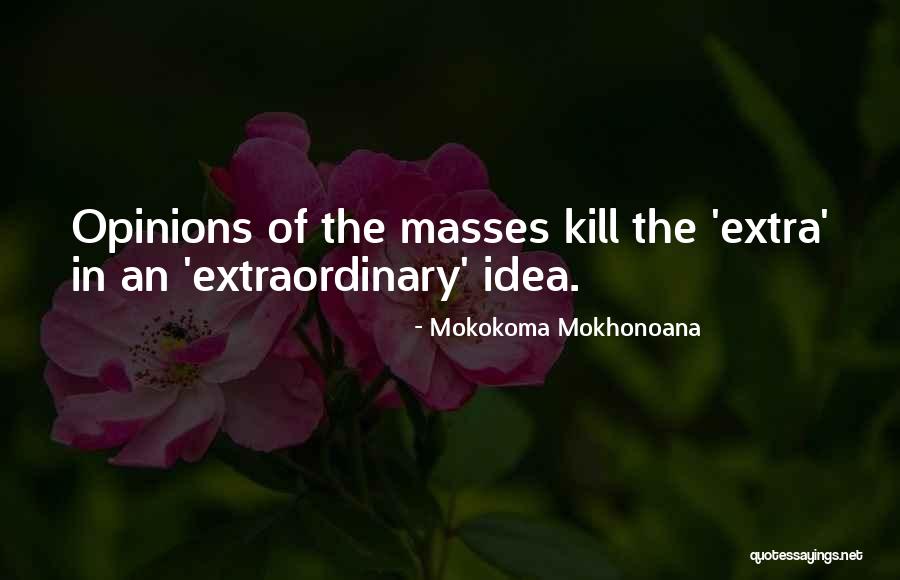 Baldeo Balroop Quotes By Mokokoma Mokhonoana Baldeo Balroop Quotes By Mokokoma Mokhonoana