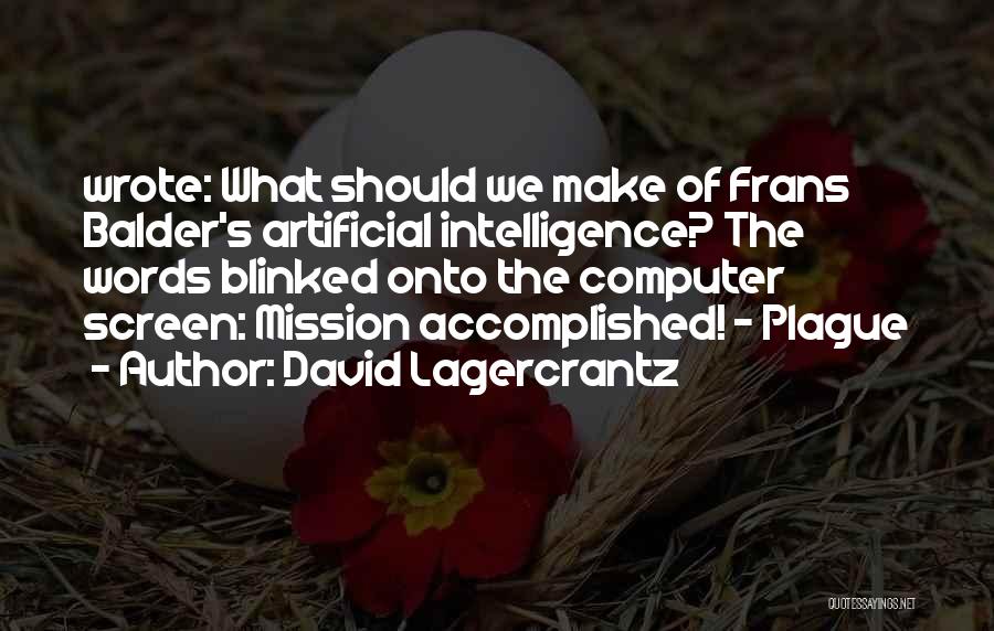 Balder Quotes By David Lagercrantz