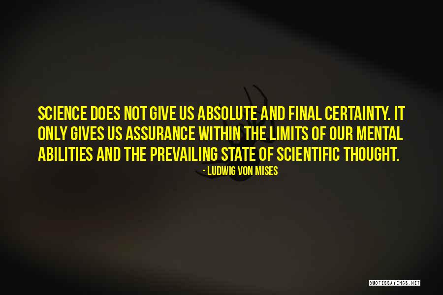 Balderrama Acordes Quotes By Ludwig Von Mises Balderrama Acordes Quotes By Ludwig Von Mises