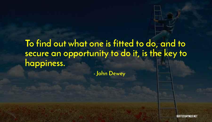 Balders Quotes By John Dewey Balders Quotes By John Dewey