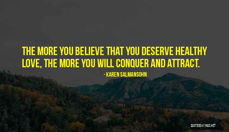 Baldes Wrecker Quotes By Karen Salmansohn Baldes Wrecker Quotes By Karen Salmansohn