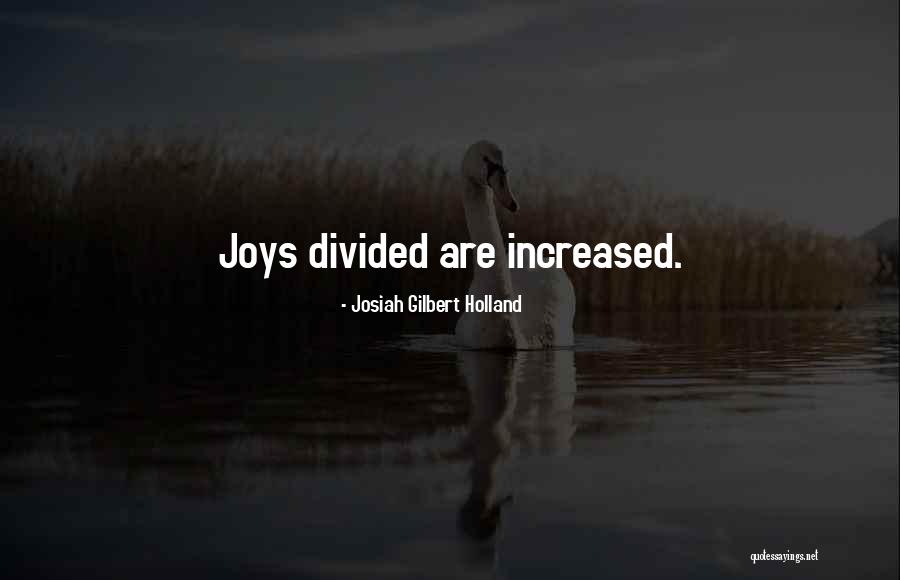 Baldev Prabhu Quotes By Josiah Gilbert Holland Baldev Prabhu Quotes By Josiah Gilbert Holland