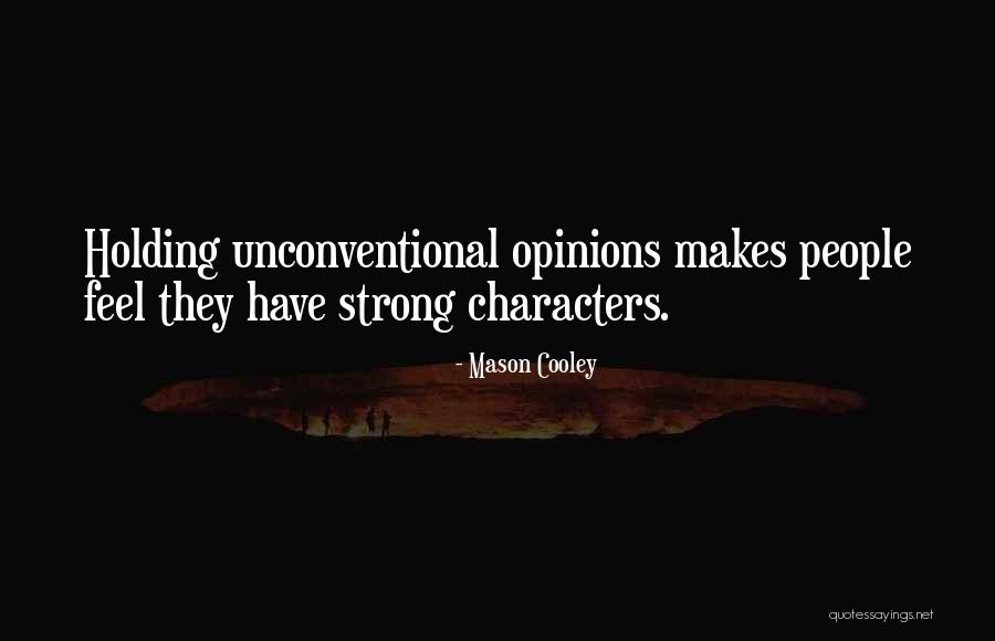 Baldev Seekri Quotes By Mason Cooley Baldev Seekri Quotes By Mason Cooley