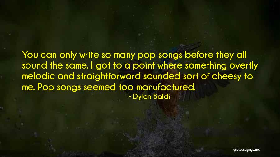 Baldi Quotes By Dylan Baldi Baldi Quotes By Dylan Baldi