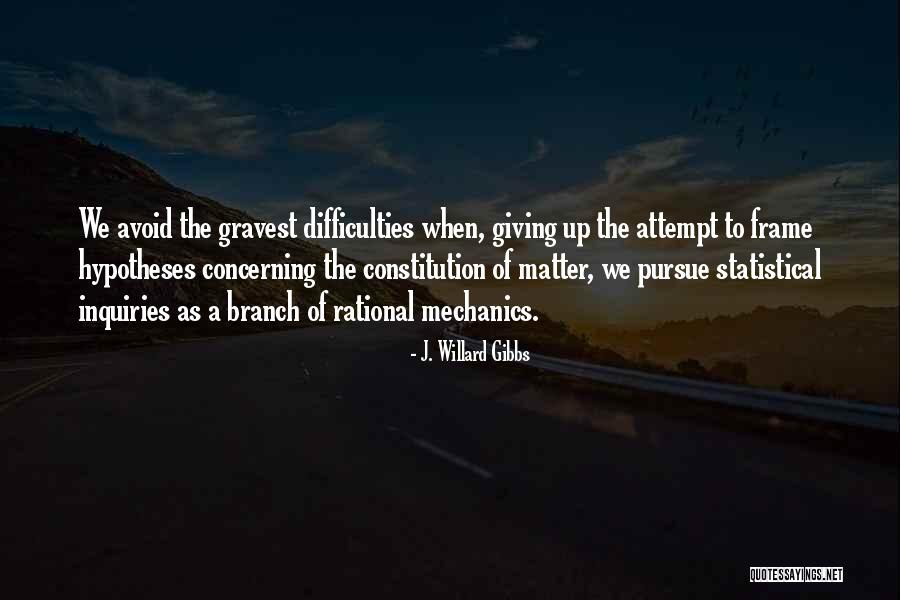 Baldinos Savannah Quotes By J. Willard Gibbs Baldinos Savannah Quotes By J. Willard Gibbs