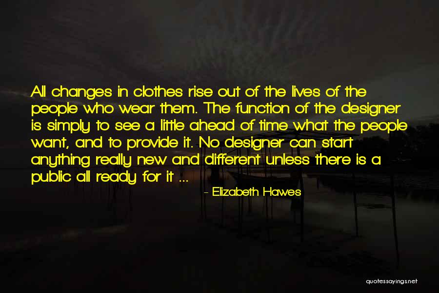 Baldio En Quotes By Elizabeth Hawes Baldio En Quotes By Elizabeth Hawes