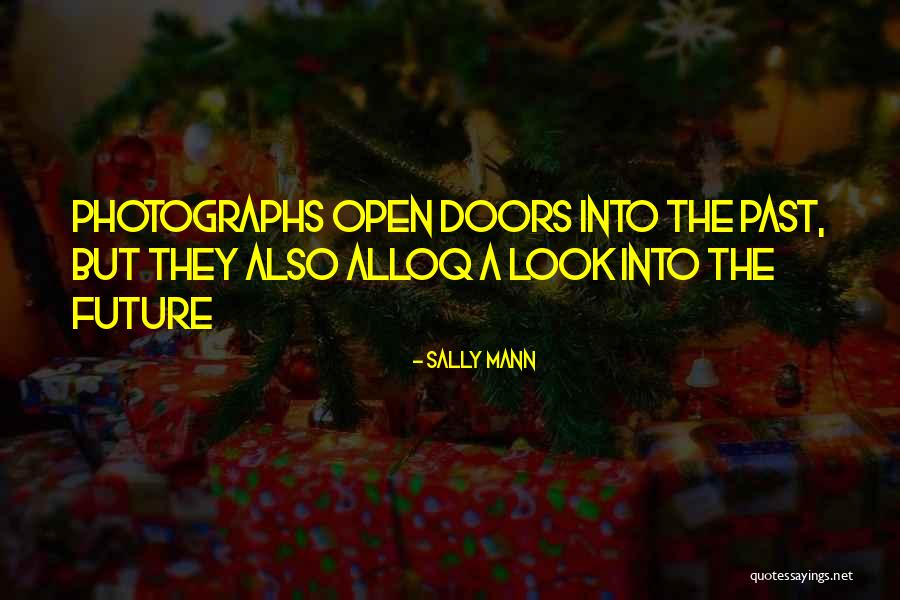 Baldio En Quotes By Sally Mann