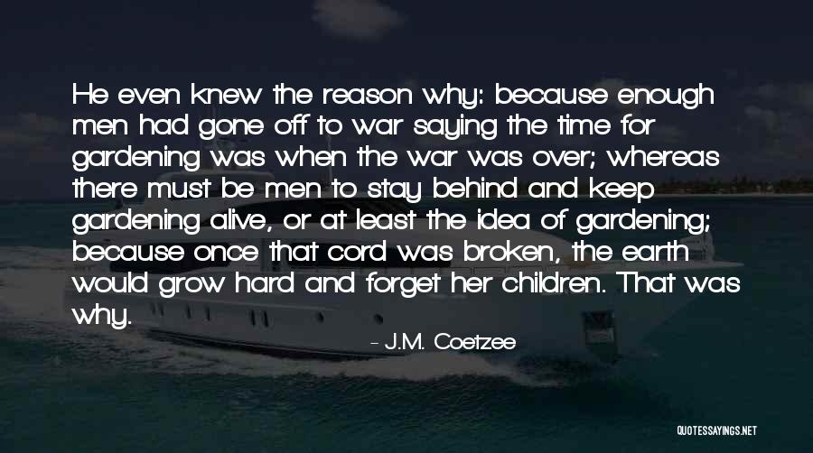 Baldizon Lider Quotes By J.M. Coetzee Baldizon Lider Quotes By J.M. Coetzee
