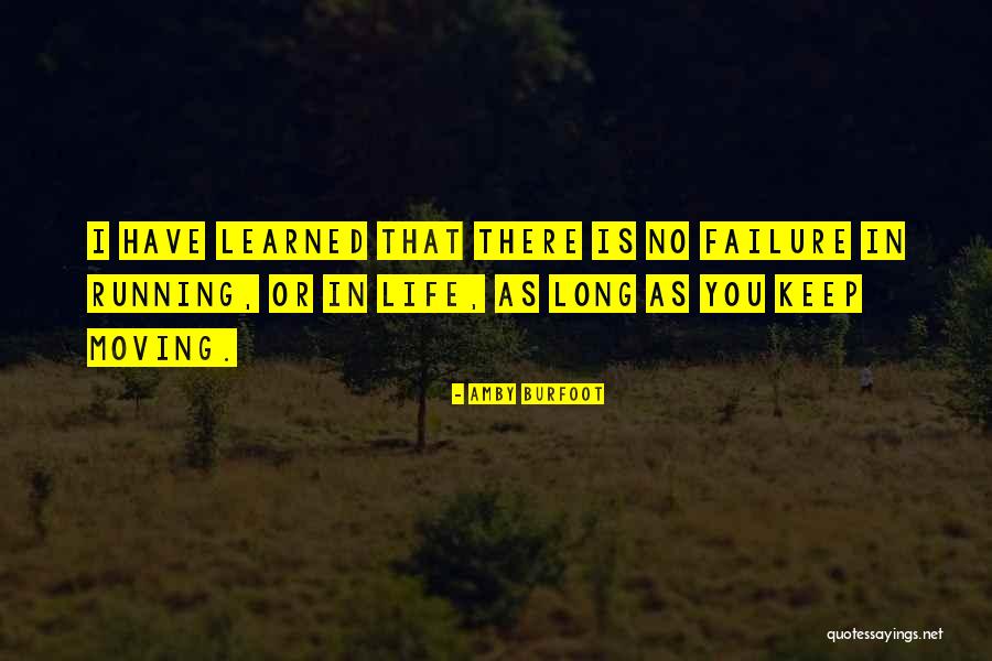 Baldly Go Quotes By Amby Burfoot Baldly Go Quotes By Amby Burfoot