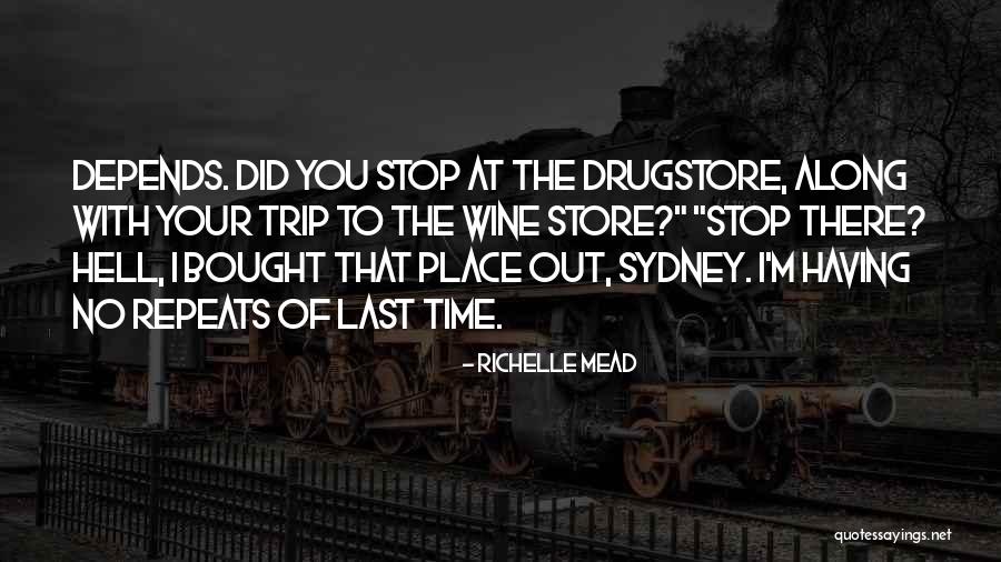 Baldly Go Quotes By Richelle Mead Baldly Go Quotes By Richelle Mead