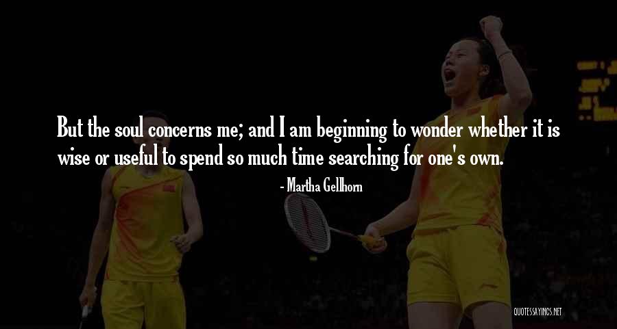 Baldocchi Bloomington Quotes By Martha Gellhorn Baldocchi Bloomington Quotes By Martha Gellhorn
