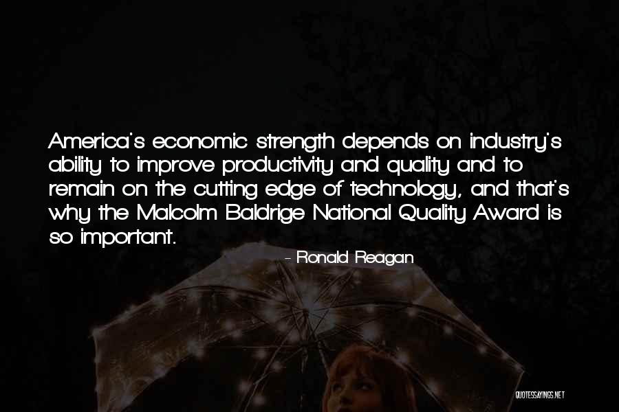 Baldrige Award Quotes By Ronald Reagan Baldrige Award Quotes By Ronald Reagan