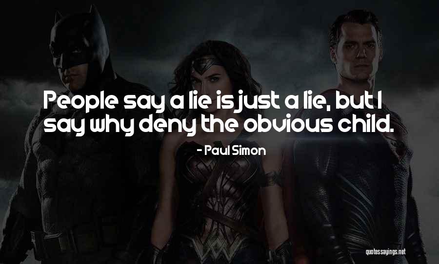 Balduccis House Quotes By Paul Simon