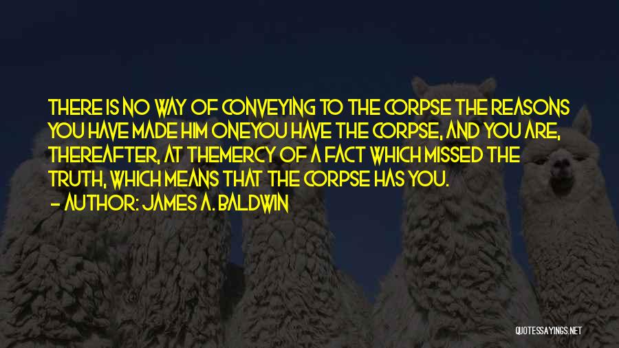 Baldwin James Quotes By James A. Baldwin