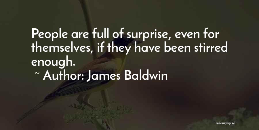 Baldwin James Quotes By James Baldwin