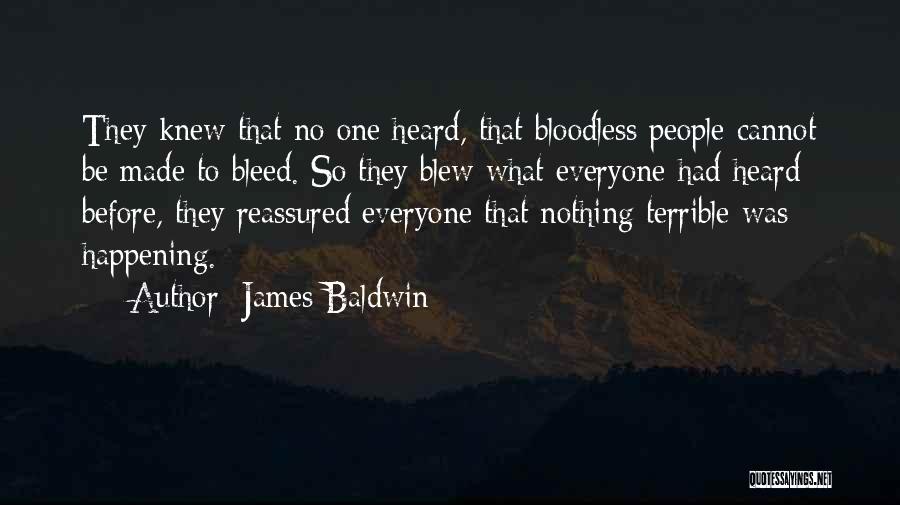 Baldwin James Quotes By James Baldwin