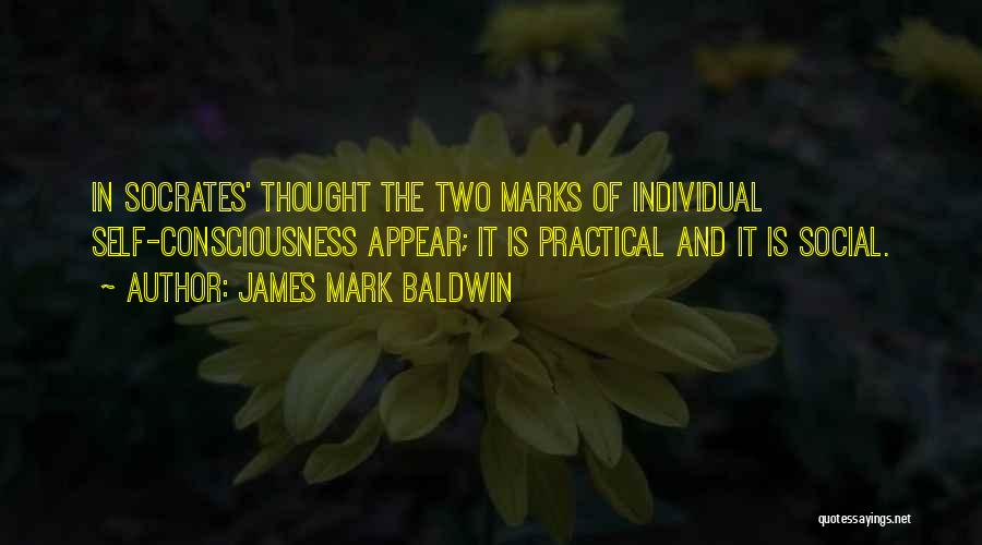 Baldwin James Quotes By James Mark Baldwin