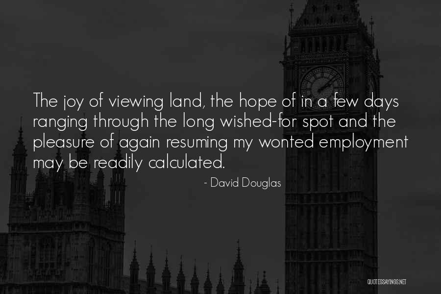 Baldwins Smokehouse Quotes By David Douglas Baldwins Smokehouse Quotes By David Douglas