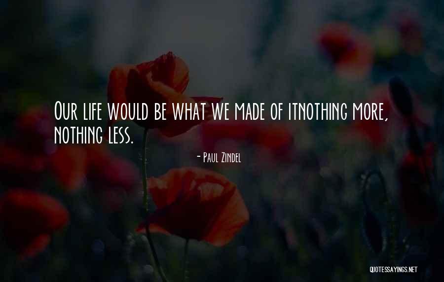Baldwins Sweet Quotes By Paul Zindel