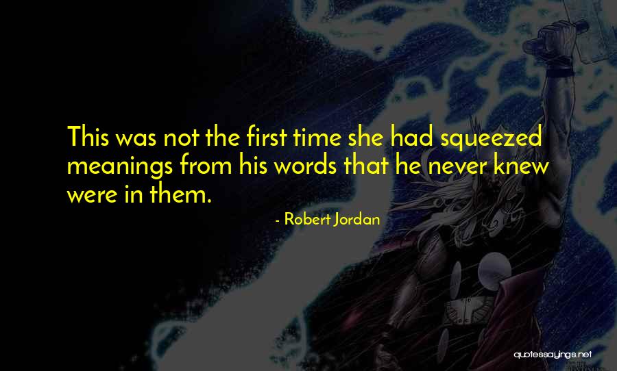 Baldyga Family Quotes By Robert Jordan Baldyga Family Quotes By Robert Jordan