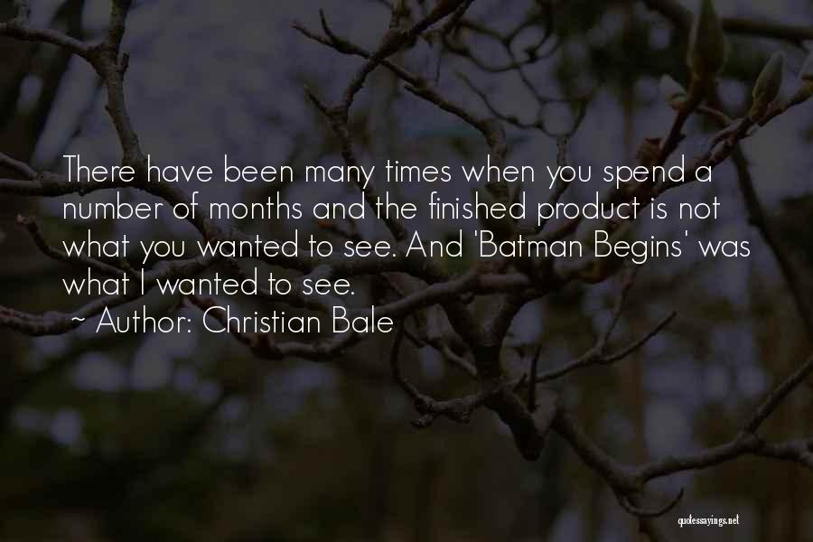 Bale Batman Quotes By Christian Bale