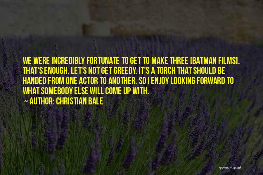 Bale Batman Quotes By Christian Bale