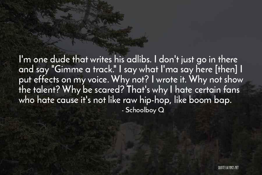 Baleaf Quotes By Schoolboy Q Baleaf Quotes By Schoolboy Q