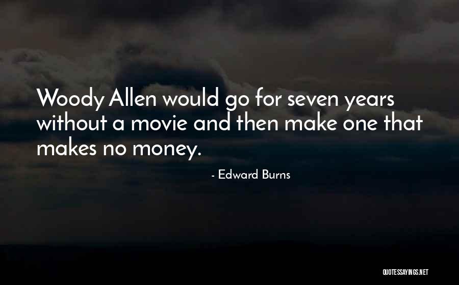Baledon Hy Jack Quotes By Edward Burns