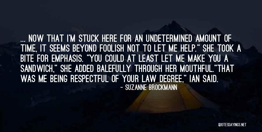 Balefully Quotes By Suzanne Brockmann Balefully Quotes By Suzanne Brockmann