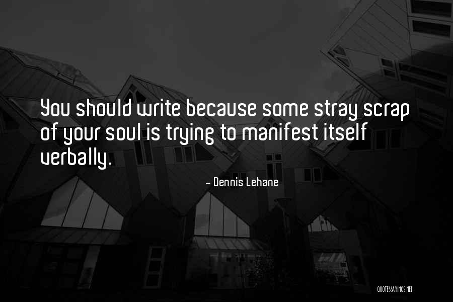Baleka Quotes By Dennis Lehane Baleka Quotes By Dennis Lehane