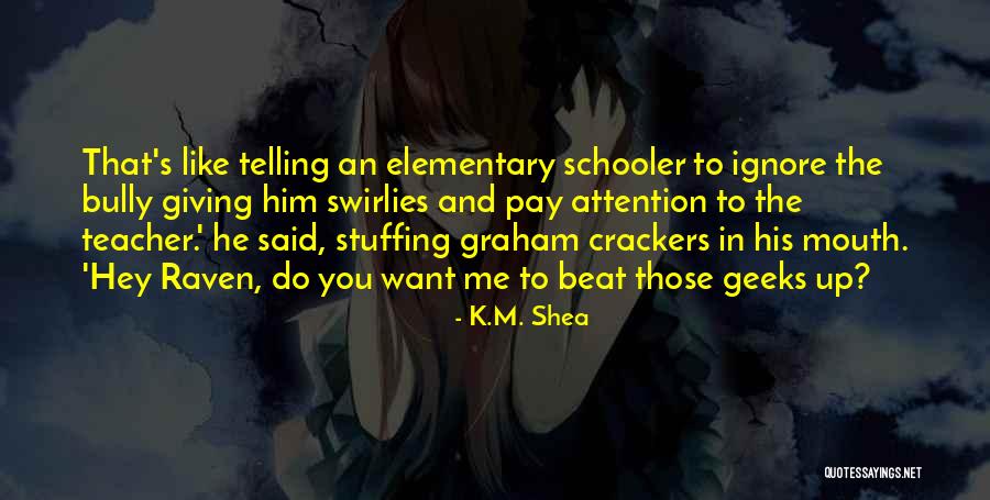 Balekian Quotes By K.M. Shea Balekian Quotes By K.M. Shea