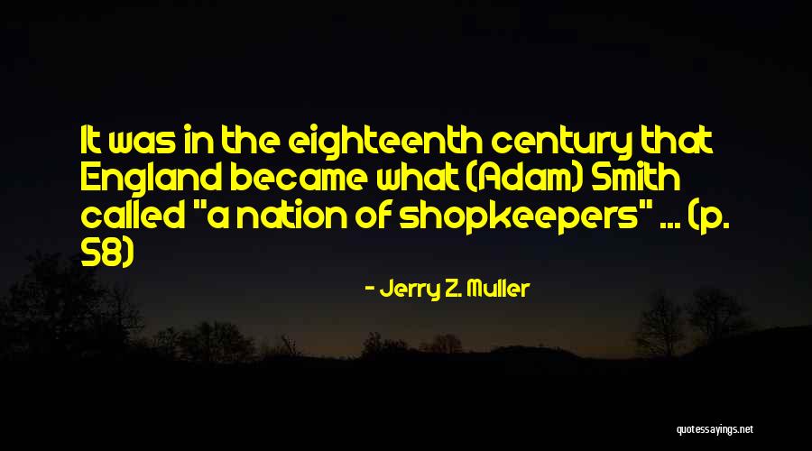 Balengicas Quotes By Jerry Z. Muller Balengicas Quotes By Jerry Z. Muller