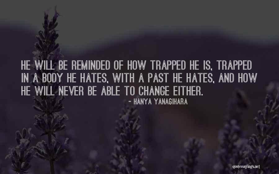 Balestrini Micron Quotes By Hanya Yanagihara Balestrini Micron Quotes By Hanya Yanagihara