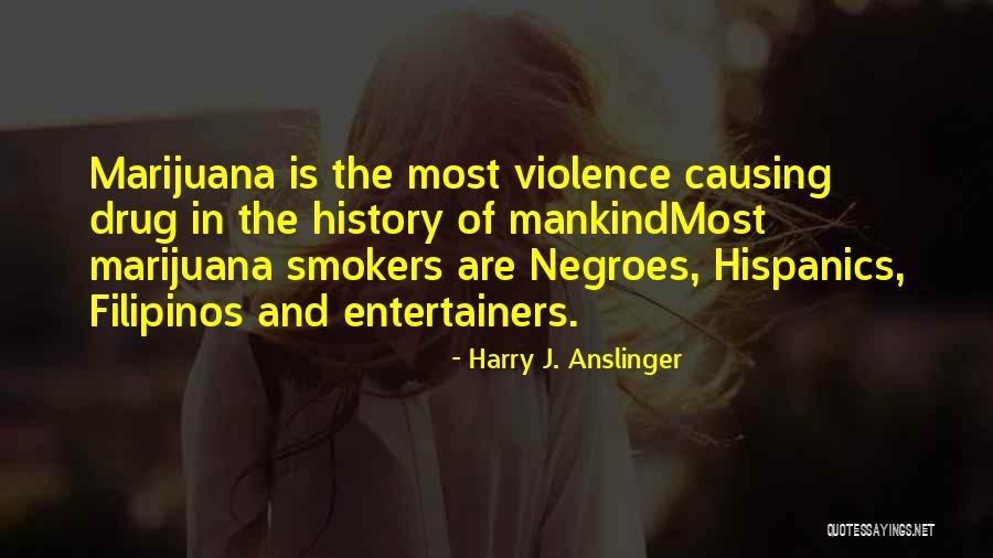 Balgandharva Quotes By Harry J. Anslinger Balgandharva Quotes By Harry J. Anslinger