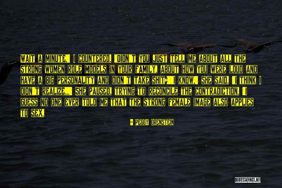 Balhannah Quotes By Peggy Orenstein Balhannah Quotes By Peggy Orenstein