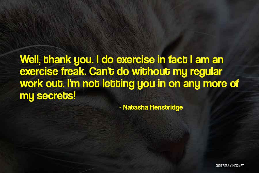 Balika Na Cigarety Quotes By Natasha Henstridge Balika Na Cigarety Quotes By Natasha Henstridge