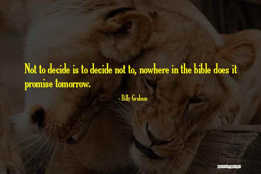 Balimbing Quotes By Billy Graham Balimbing Quotes By Billy Graham