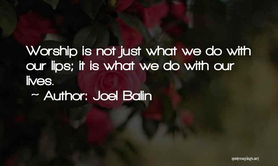 Balin Quotes By Joel Balin